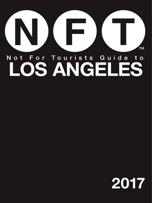 cover image of Not For Tourists Guide to Los Angeles 2017